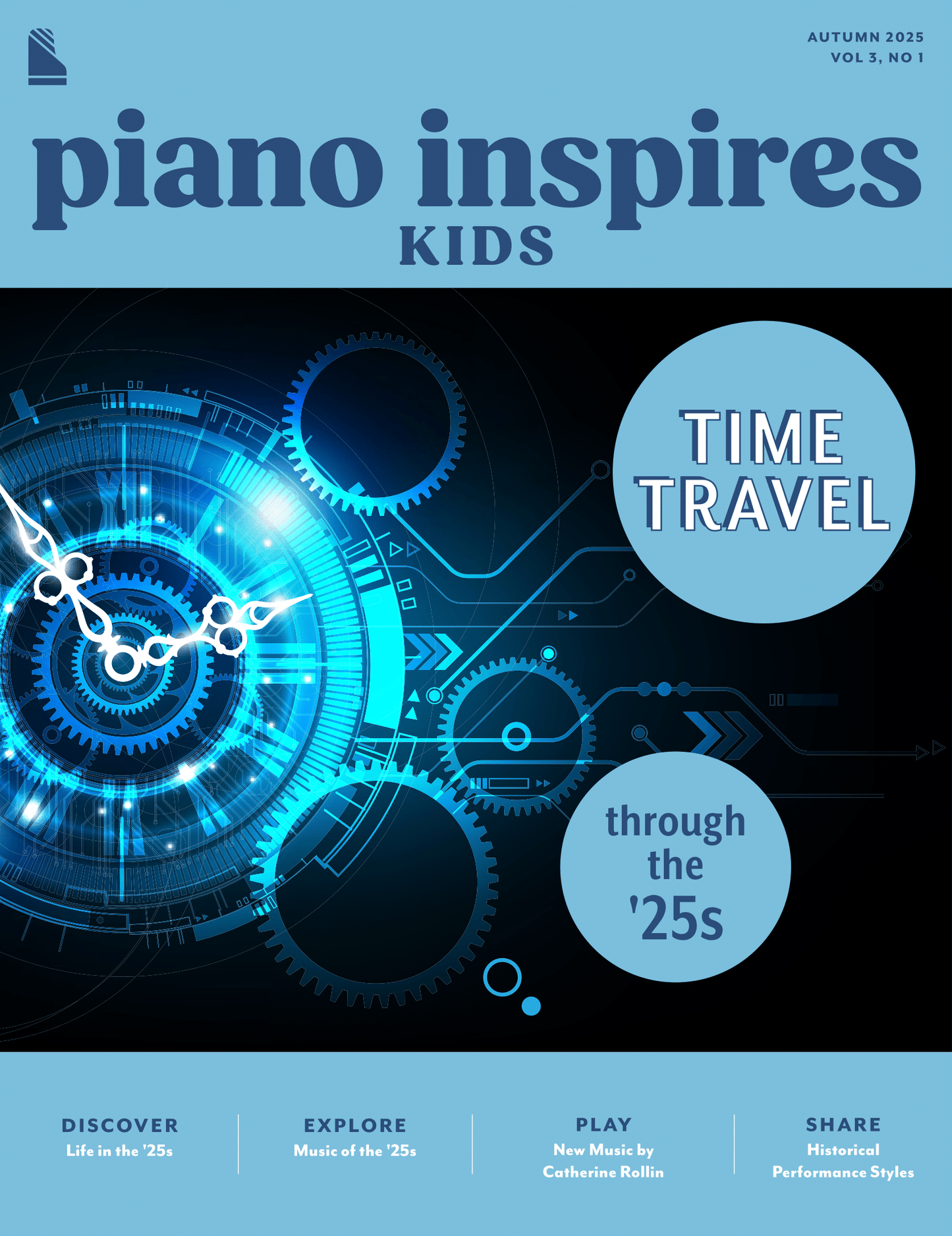 Piano Inspires Kids - Autumn 2025: Time Travel through the '25s